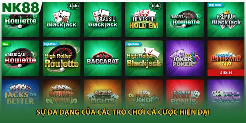 Sự đa dạng của các trò chơi cá cược hiện đại